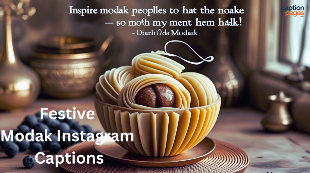 Festive Modak Instagram Captions