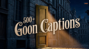 Goon Captions