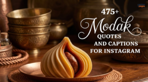 Modak Quotes and Captions