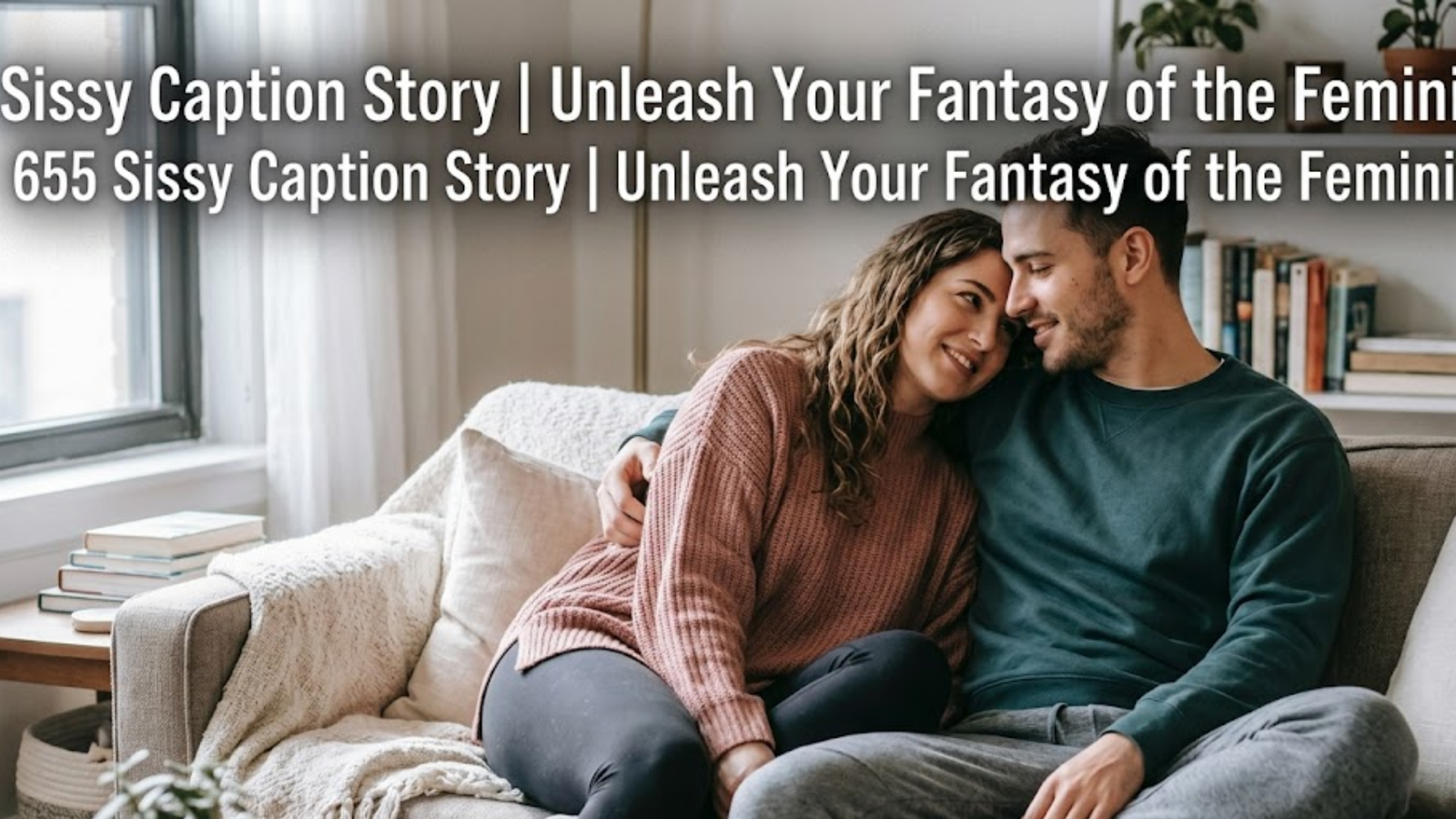 655 Sissy Caption Story | Unleash Your Fantasy of the Feminine